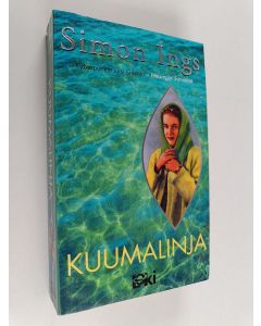 Kirjailijan Simon Ings käytetty kirja Kuumalinja