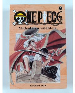 Kirjailijan Eiichiro Oda käytetty kirja One Piece 3 - Yhdestä en valehtele