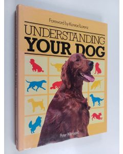 Kirjailijan Peter Messent käytetty kirja Understanding your dog