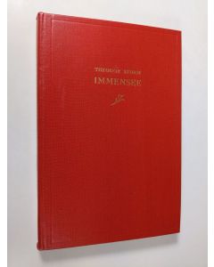 Kirjailijan Theodor Storm käytetty kirja Immensee ja muita novelleja