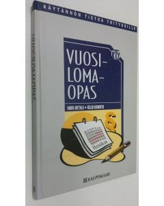 Kirjailijan Harri Hietala käytetty kirja Vuosilomaopas