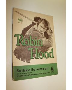 käytetty kirja Paletin filmiromaanit Robin Hood