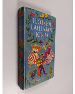 käytetty kirja Iloisen laulajan kirja