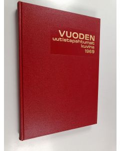 käytetty kirja Vuoden uutistapahtumat kuvina 1969