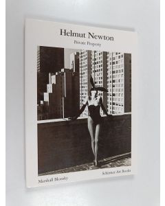 Kirjailijan Helmut Newton käytetty kirja Helmut Newton - Private Property