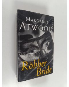 Kirjailijan Margaret Atwood käytetty kirja The robber bride