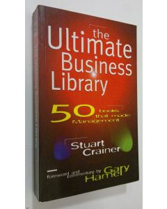 Kirjailijan Stuart Crainer käytetty kirja The Ultimate Business Library