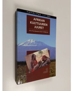 Kirjailijan Arvi Hurskainen käytetty kirja Afrikan kulttuurien juuret