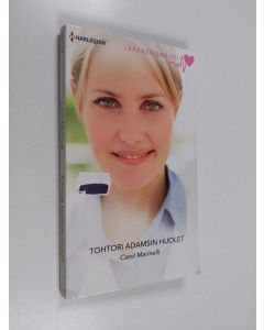 Kirjailijan Carol Marinelli käytetty kirja Tohtori Adamsin huolet