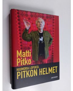 Kirjailijan Matti Pitko käytetty kirja Huumoria lopuksi: Pitkon helmet
