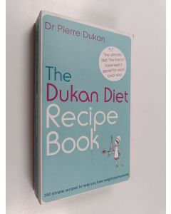Kirjailijan Pierre Dukan käytetty kirja The Dukan diet : recipe book