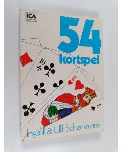 Kirjailijan Ingalill Schenkmanis käytetty kirja 54 kortspel