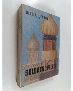 Kirjailijan N. S. Leskov käytetty kirja Soldatnoveller