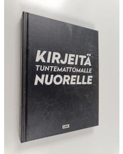 käytetty kirja Kirjeitä tuntemattomalle nuorelle