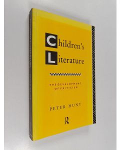 käytetty kirja Children's literature : the development of criticism