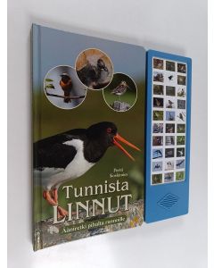 Kirjailijan Pertti Koskimies käytetty kirja Tunnista linnut : ääniretki pihalta rannoille - Ääniretki pihalta rannoille