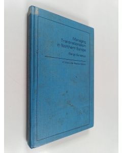 Kirjailijan Bengt Sundelius käytetty kirja Managing transnationalism in Northern Europe