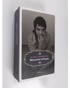 Kirjailijan Kiba Lumberg käytetty kirja Memesa-trilogia
