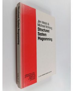 Kirjailijan Jim Welsh käytetty kirja Structured system programming