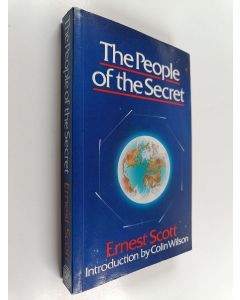 Kirjailijan Ernest Scott käytetty kirja The people of the secret