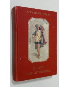 Kirjailijan Alexander Dumas käytetty kirja De tre Musketörerna - första delen