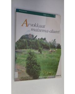 Tekijän Tapio Heikkilä  käytetty kirja Maisema-aluetyöryhmän mietintö 1, Maisemanhoito