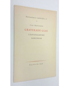 Kirjailijan Carl Hernmarck käytetty kirja Graverade glas i Nationalmusei samlingar