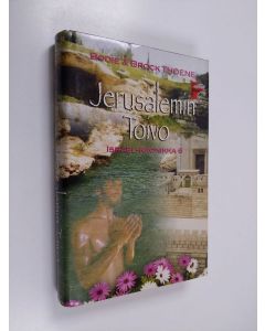 Kirjailijan Brock Thoene & Bodie Thoene käytetty kirja Jerusalemin toivo