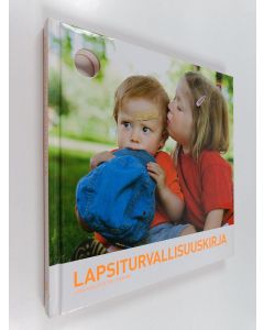 Kirjailijan Lena Karlsdotter Lindehag käytetty kirja Lapsiturvallisuuskirja