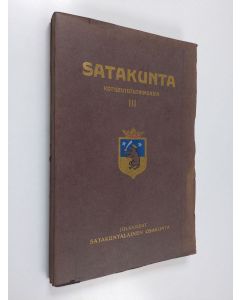 käytetty kirja Satakunta : Kotiseutututkimuksia 3