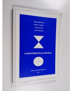 Kirjailijan Vesa Puttonen & Erkki K. Laitinen ym. käytetty kirja Laskentatoimi ja rahoitus