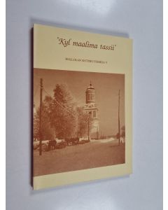 käytetty kirja Kyl maalima tassii