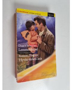 Kirjailijan Barbara Hannay & Darcy Maquire käytetty kirja Lemmenjuoni ; Hyvin tärkeä asia