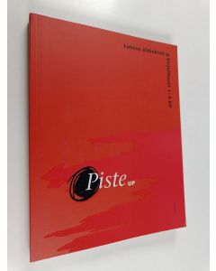 käytetty kirja Piste : lukion äidinkieli ja kirjallisuus 1-3 UP