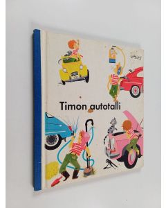 Kirjailijan Karin Nyman käytetty kirja Timon autotalli