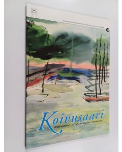 käytetty kirja Koivusaari : maisemalliset ja ympäristölliset näkökohdat