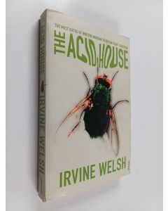 Kirjailijan Irvine Welsh käytetty kirja The Acid House