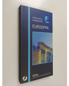 käytetty kirja Kulttuureja ja käyttäytymistä : Eurooppa - Amerikka - Australia