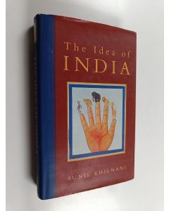 Kirjailijan Sunil Khilnani käytetty kirja The Idea of India