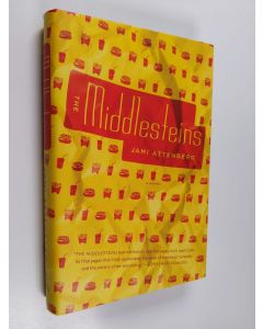 Kirjailijan Jami Attenberg käytetty kirja The Middlesteins
