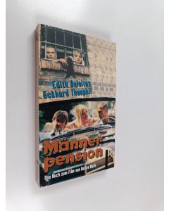 Kirjailijan Edith Beleites käytetty kirja Männerpension - das Buch zum Film von Detlev Buck
