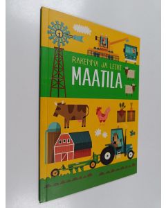 Kirjailijan Timothy Knapman käytetty kirja Rakenna ja leiki : maatila