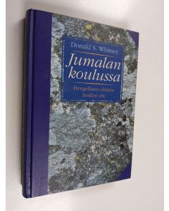 käytetty kirja Jumalan koulussa : hengellisen elämän hoidon abc