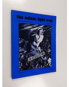 käytetty kirja The velvet light trap : Review of Cinema no 23 : Spring 1989