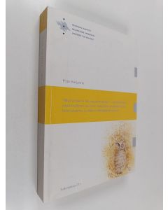 Kirjailijan Pirjo Harjanne käytetty kirja Mut ei tää oo hei midsommarista! - ruotsin kielen viestinnällinen suullinen harjottelu yhteistoiminnallisten skeema- ja elaborointitehtävien avulla