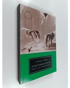 Kirjailijan Hannu Saha käytetty kirja Kansanmusiikin tyyli ja muuntelu (+CD)