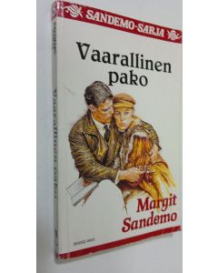 Kirjailijan Margit Sandemo käytetty kirja Vaarallinen pako