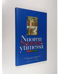 Tekijän Teuvo Mällinen  käytetty kirja Nuoren Suomen ytimessä : näkökulmia nuorsuomalaisuuteen ja Nuori Suomi -albumiin