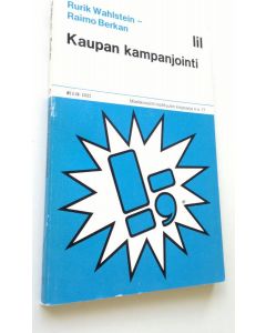 Kirjailijan Rurik ym. Wahlstein käytetty kirja Kaupan kampanjointi