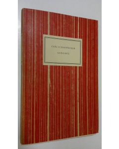 Kirjailijan Carl Schauwecker käytetty kirja Gedichte
